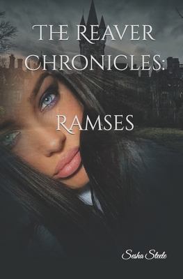 The Reaver Chronicles: Ramses            Book Cover