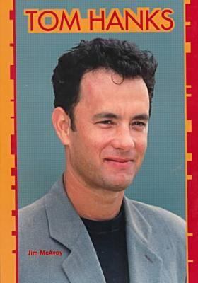 Tom Hanks (Galaxy of Superstars) 0791053350 Book Cover