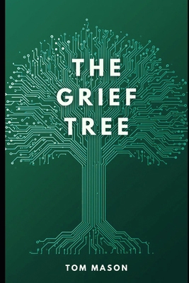 The Grief Tree B0G6Z8THWR Book Cover
