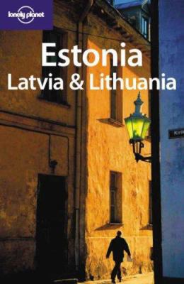 Lonely Planet Estonia Latvia & Lithuania 1741042879 Book Cover