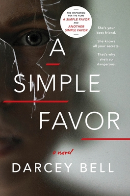 A Simple Favor 0062497782 Book Cover