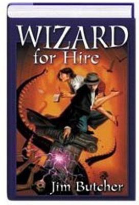 Wizard for Hire: Storm Front / Fool Moon / Grav... 0739451936 Book Cover