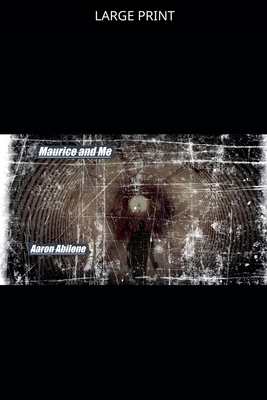 Maurice and Me [Large Print] B0GZCJJMQF Book Cover