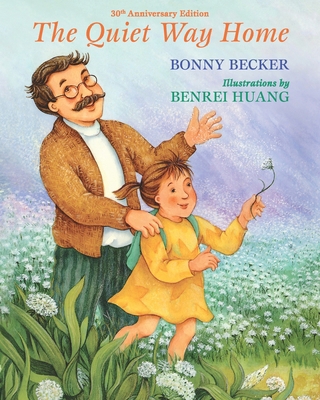 The Quiet Way Home: 30th Anniversary Edition B0FMHX4VT8 Book Cover
