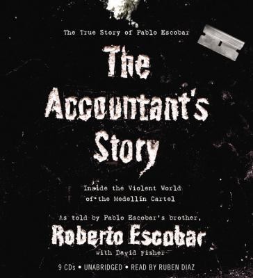 The Accountant's Story: Inside the Violent Worl... 1600244750 Book Cover