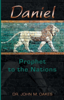 Daniel Prophet to the Nations B0CMFXPP2Z Book Cover