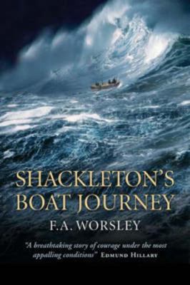 Shackleton's Boat Journey: A True Story of Anta... 1841580635 Book Cover