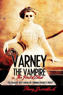 Varney The Vampire: The Feast Of Blood 144147143X Book Cover