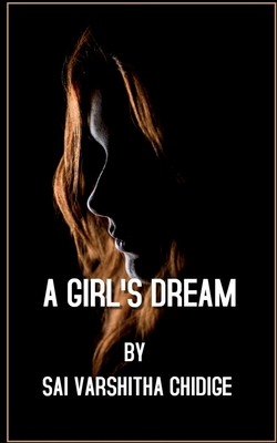 A Girl's Dream B09NKSKBDR Book Cover