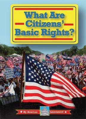 What Are Citizens' Basic Rights? 0836888618 Book Cover