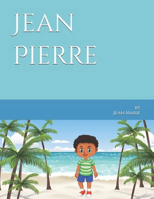 Jean Pierre B0D8KQNF2B Book Cover