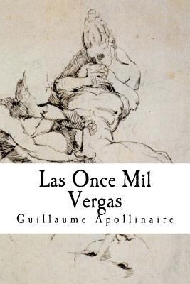 Las Once Mil Vergas [Spanish] 1517165466 Book Cover