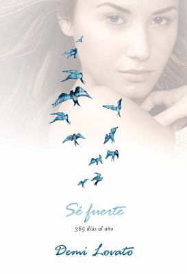 Se Fuerte (Staying Strong): 365 Dias Al Ano [Spanish] 1250052521 Book Cover