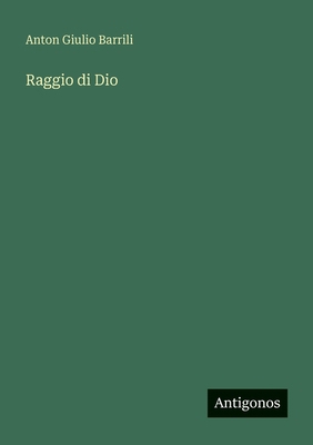 Raggio di Dio [Italian] 3566075841 Book Cover