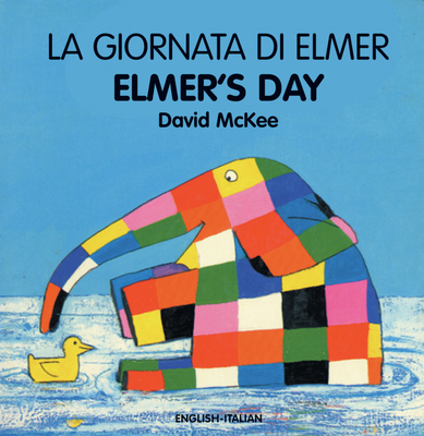 Elmer's Day (English-Italian) B00VOFPTDI Book Cover