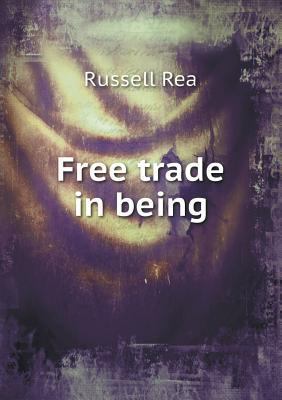 Free Trade in Being 5518473249 Book Cover