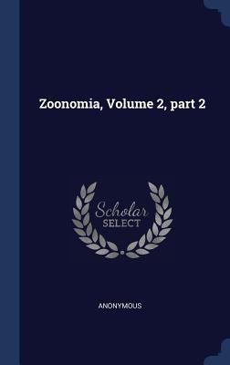 Zoonomia, Volume 2, part 2 1298980860 Book Cover