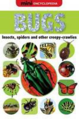 Mini Encyclopedias Bugs 1848797680 Book Cover