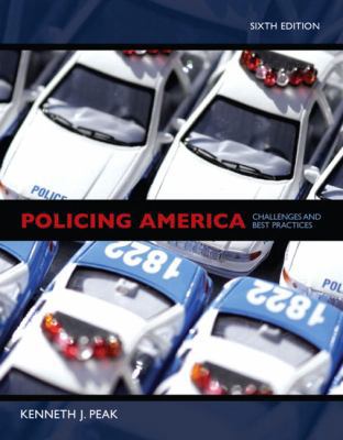Policing America: Challenges and Best Practices 0131598031 Book Cover