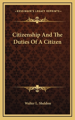 Citizenship and the Duties of a Citizen 1163675482 Book Cover