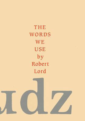 The Words We Use 1871082447 Book Cover