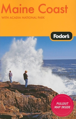 Fodor's Maine Coast, 2nd Edition [With Pullout ... 1400019044 Book Cover