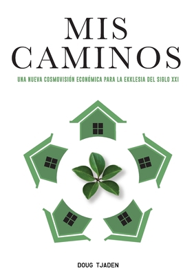 Mis Caminos [Spanish] 1735709050 Book Cover