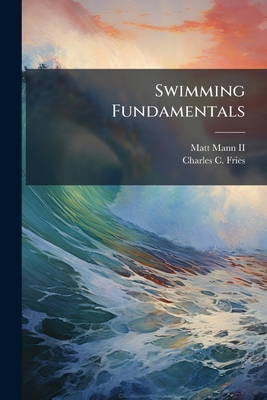 Swimming Fundamentals 1245127764 Book Cover