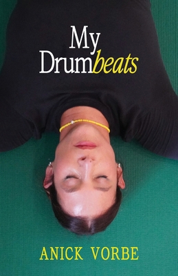 My Drumbeats B0F1C74T4F Book Cover