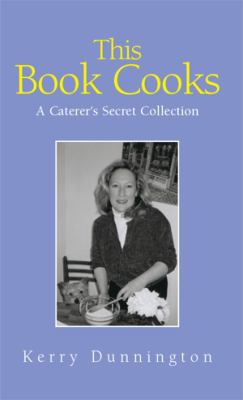 This Book Cooks 1413465447 Book Cover