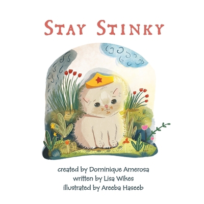 Stay Stinky Wisp: Book Two B0DHSY3GBX Book Cover