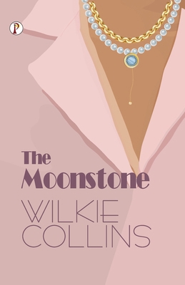The Moonstone 9355467427 Book Cover