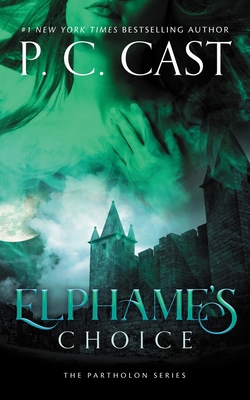 Elphame's Choice 1982616342 Book Cover