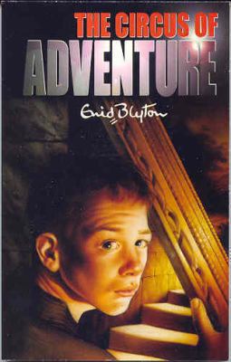 The Circus of Adventure B001KT9LM8 Book Cover
