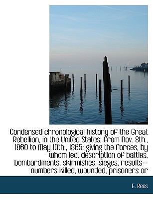 Condensed Chronological History of the Great Re... [Large Print] 1116881942 Book Cover