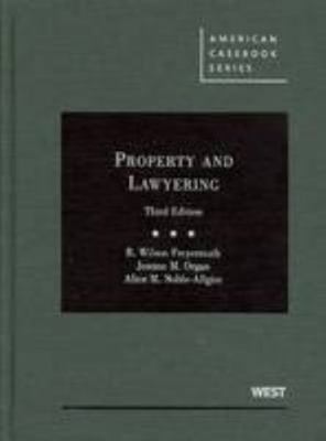 Property and Lawyering, 3d (American Casebook S... 031421013X Book Cover
