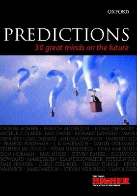 Predictions: Thirty Great Minds on the Future 0192862103 Book Cover
