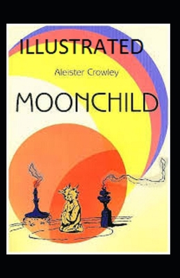 Moonchild Illustrated B08C94KWBP Book Cover