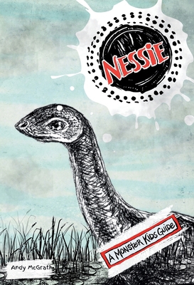 Nessie: A Monster Kids Guide 1068638516 Book Cover