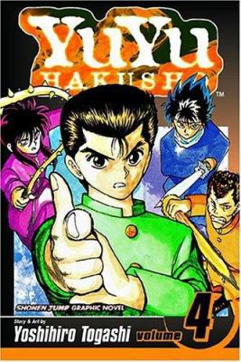 YuYu Hakusho, Volume 4 1591163250 Book Cover