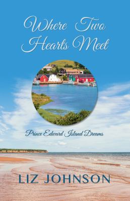 Where Two Hearts Meet [Large Print] 1410494322 Book Cover