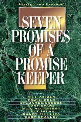 Seven Promises of a Promise Keeper 0849937302 Book Cover