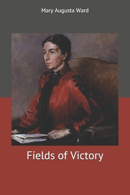 Fields of Victory 1707465789 Book Cover