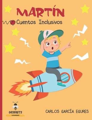 Martín: Cuento Inclusivo [Spanish] B08S2YCKJV Book Cover