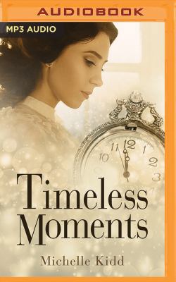 Timeless Moments 1543664318 Book Cover