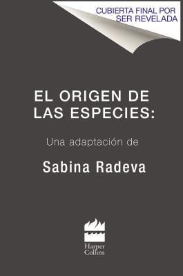 El Origen de Las Especies: Una Adaptación de Sa... [Spanish] 0310099749 Book Cover