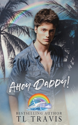 Ahoy Daddy! B0GPSF5HV4 Book Cover