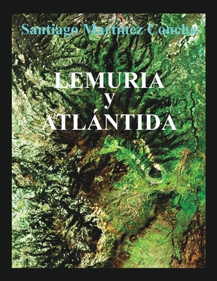 Lemuria Y Atlantida [Spanish] B092HFXZMB Book Cover
