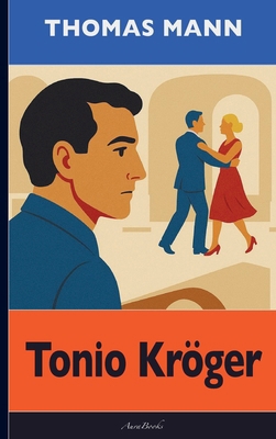 Thomas Mann: Tonio Kröger [German] 9403862033 Book Cover