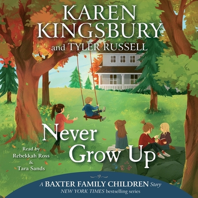 Never Grow Up 1797116622 Book Cover